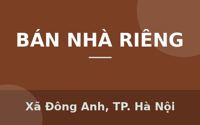 CHÍNH CHỦ GỬI BÁN NHÀ 3 TẦNG – 36m², TỔ 26, SÁT CHỢ LẮP GHÉP, Xã Đông Anh, Thành phố Hà Nội
