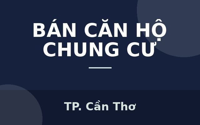 THIÊN QUÂN MARINA PLAZA CẦN THƠ-CHUNG CƯ THÁP ĐÔI 25 TẦNG NGANG BỆNH VIỆN & ĐẠI HỌC Y DƯỢC, Thành phố Cần Thơ