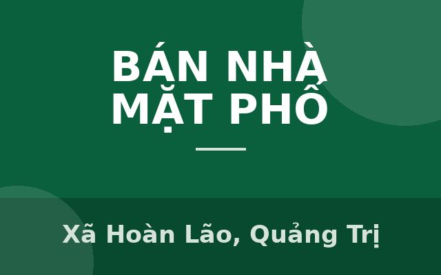 Bán nhà phố Cao Thắng,TK12, TT Hoàn Lão, Bố Trạch, Quảng Bình., Xã Hoàn Lão, Quảng Trị