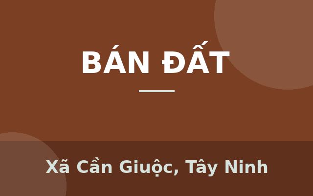 Bán đất Mỹ Lộc - Long An - Lô góc chỉ 1.19 tỷ, Xã Cần Giuộc, Tây Ninh