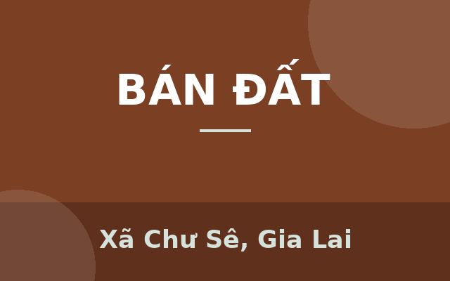 Đất Mặt Tiền Lê Hồng Phong – Nở Hậu Đẹp –tại Đường Lê Hồng Phong, TT. Chư Sê, Chư Sê, Gia Lai., Xã Chư Sê, Gia Lai