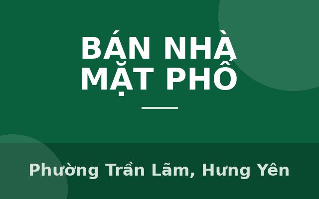bán nhà 4 tầng cầu thang máy hiện đại nằm ngay mặt đường ngô thì nhậm, Phường Trần Lãm, Hưng Yên