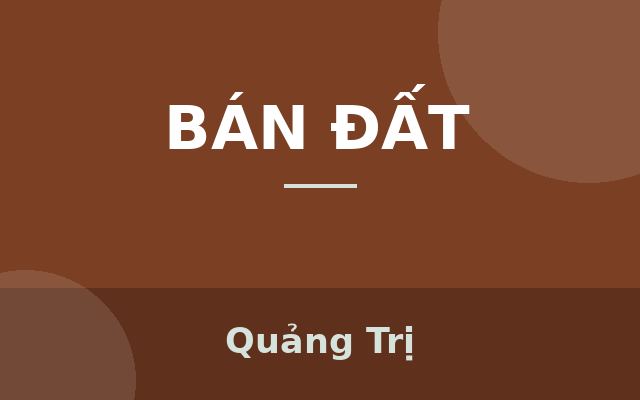 ́̂ đ̂́đ̛̛̣̀̀Đ̛́_Đ̂Hà, Quảng Trị