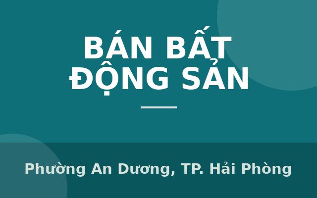 Nhà tái định cư A51 Hồ Sen lô góc 2 mặt tiền cực thoáng, Phường An Dương, Thành phố Hải Phòng