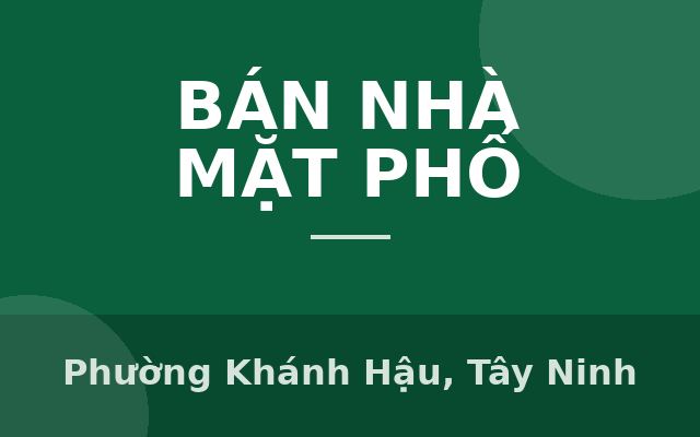 CHÍNH CHỦ BÁN NHÀ VƯỜN RỘNG THOÁNG – ĐẤT Ở ĐÔ THỊ 624,2 m² TẠI ĐƯỜNG NGUYỄN HUỲNH ĐỨC, TÂY NINH (TÂN AN, LONG AN), Phường…