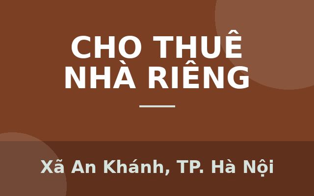 Cho thuê biệt thự lô góc KĐT Splendora, 330m2 x 3T, 6 ngủ, đủ tiện nghi đẹp, Xã An Khánh, Thành phố Hà Nội