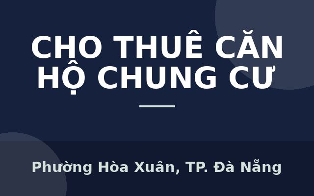 SỞ HỮU NGAY CĂN HỘ CAO CẤP ĐẦU TIÊN TẠI HOÀ XUÂN - SPANA TOWER, Phường Hòa Xuân, Thành phố Đà Nẵng