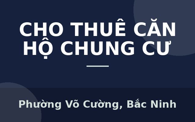 CHO THUÊ CHUNG CƯ PARK VIEW – BẮC NINH, Phường Võ Cường, Bắc Ninh