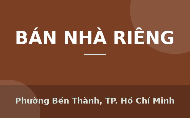 BÁN NHÀ MẶT TIỀN HẺM XE HƠI NGỦ TRONG NHÀ - ĐƯỜNG LÊ THỊ RIÊNG, QUẬN 1 - NGANG LỚN 4,5M *14M, Phường Bến Thành, Thành phố…