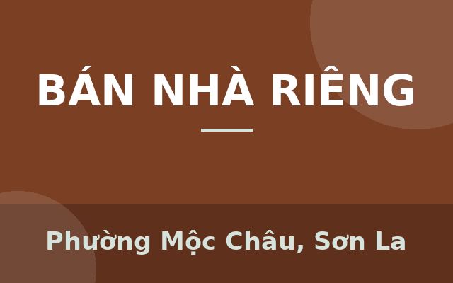Bán nhà bên suối cực đẹp giữa trung tâm thị trấn Mộc Châu, Phường Mộc Châu, Sơn La