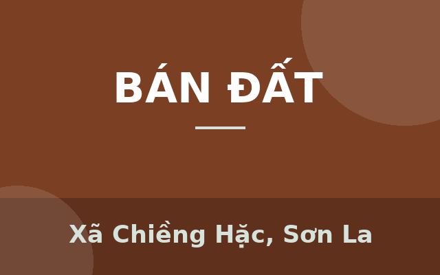 Siêu phẩm đất nghỉ dưỡng đẹp nhất bản Tà Số - Cơ hội vàng cho nhà đầu tư, Xã Chiềng Hặc, Sơn La