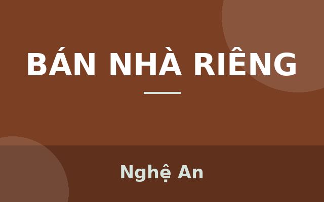 Bán Nhà chính chủ 100% không qua môi giới nhà số 7 ngõ 272 đường Lê Ninh Phường Quán Bàu Thành phố Vinh Nghệ An, Nghệ An