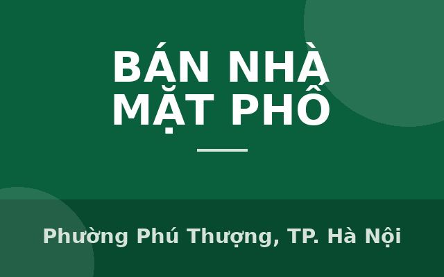 Phân lô hộ khẩu Tây Hồ, vỉa hè 3 ô tô tránh, kinh doanh sầm uất ngày đêm, tương lai phát triển mạnh, Phường Phú Thượng…