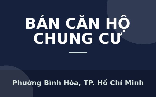 CẬP NHẬT GIỎ HÀNG THE HABITAT – THÁNG 12/2025 - CHÍNH SÁCH THANH TOÁN CỰC NHẸ, Phường Bình Hòa, Thành phố Hồ Chí Minh