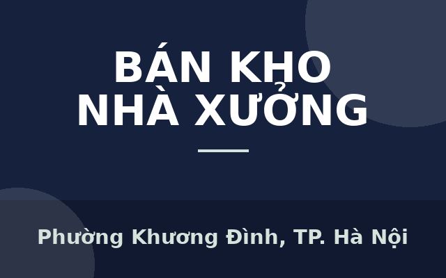 Bán nhà Bùi Xương Trạch, mặt phố ngay đoạn trung tâm, kinh doanh, 78m2, 5.5 tỷ, Phường Khương Đình, Thành phố Hà Nội