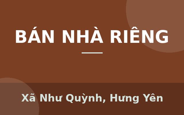 Nhà mới Văn Lâm Hưng Yên 2.9 tỷ 46m Ô tô lùi đất,Sổ đỏ, Xã Như Quỳnh, Hưng Yên