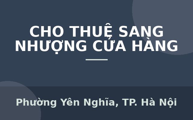 Cho Thuê Mặt Bằng Kinh Doanh Quầy thuốc tây / Phòng khám nhỏ Yên Nghĩa Hà Đông, Phường Yên Nghĩa, Thành phố Hà Nội