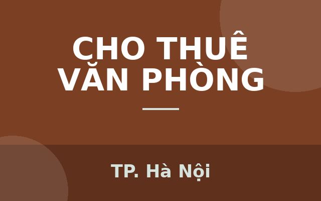 Cho thuê văn phòng hạng B+ 82 Trần Thái Tông, Cầu Giấy – Thiết kế hiện đại, giao thông thuận lợi, Thành phố Hà Nội