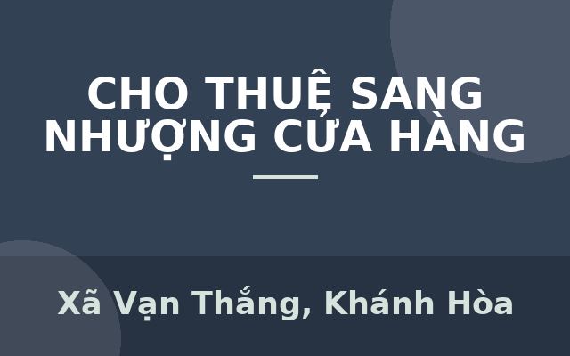[SIÊU PHẨM SHOWROOM] MẶT BẰNG THỐNG NHẤT – 300M² – NGANG 7M – VỊ TRÍ ĐẮC ĐỊA, Xã Vạn Thắng, Khánh Hòa