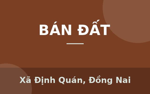 Đất nền gần trung tâm Định Quán – Pháp lý chuẩn – Xây dựng tự do, Xã Định Quán, Đồng Nai