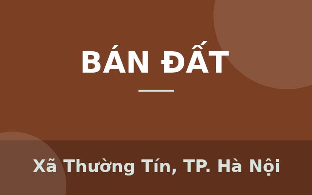 Bán Đất Nằm Sát Tái Định Cư Sâm Xuyên Thường Tín hơn 3 tỷ., Xã Thường Tín, Thành phố Hà Nội