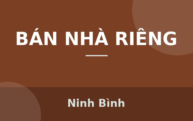 CHÍNH CHỦ CẦN BÁN NHÀ 3 TẦNG 1 TUM – PHỦ LÝ, HÀ NAM, Ninh Bình