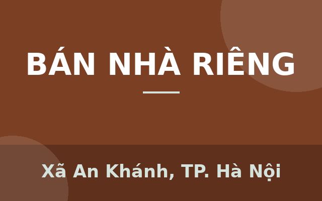 Bán Nhà Hồng Mai - Bách Mai, 3 bước ra phố, Xã An Khánh, Thành phố Hà Nội