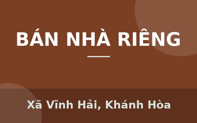 BÁN NHÀ HẺM 2 TẦNG NGUYỄN KHUYẾN - VĨNH HẢI - NHA TRANG GIÁ 2TY3, Xã Vĩnh Hải, Khánh Hòa