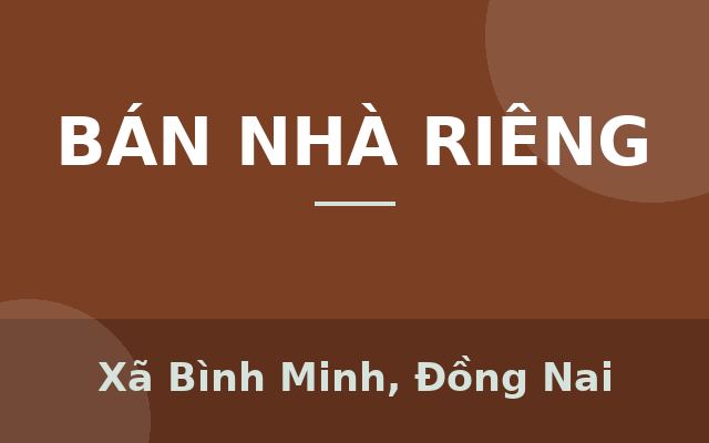 Nhà đẹp 1 sẹc QL1A bình minh trảng bom đồng nai, hợp đồng thuê 3 tr/th, Xã Bình Minh, Đồng Nai