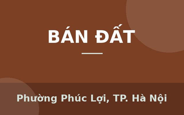 HOT. Bán Mảnh Đất Vàng Phường Phúc Lợi, Long Biên 42m2 chỉ 1,95 tỷ, Phường Phúc Lợi, Thành phố Hà Nội