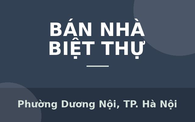 Bán gấp biệt thự Nam Cường- Hà Đông, 220m2*4 tầng, nội thất Châu Âu, Phường Dương Nội, Thành phố Hà Nội