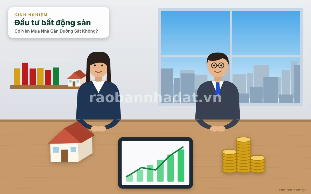 Có Nên Mua Nhà Gần Đường Sắt Không? Ưu Nhược Điểm Và Kinh Nghiệm Sương Máu