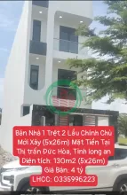 Bán Nhà 1 Trệt 2 Lầu Chính Chủ Mới Xây (5x26m) Mặt Tiền Tại Thị trấn Đức Hòa, Tỉnh long an