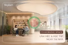 CO-WORKING SPACE SKYZEN – KHÔNG GIAN LÀM VIỆC ĐẲNG CẤP TRONG LÒNG DỰ ÁN
