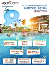 SỔ HỒNG TRAO TAY ƯU ĐÃI 1 NGÀY- top 8 LÝ DO NHÀ ĐẦU TƯ CHỌN AGORA CITY: 19 tr (V). Sơn 0987449422