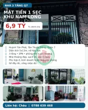 NHÀ 3 TẦNG MẶT TIỀN 1 SẸC NAM LONG Q7 – 6,9 TỶ TL