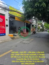 NHÀ ĐẸP – GIÁ TỐT – CẦN BÁN 2 CĂN NHÀ GÓC 2 MẶT TIỀN Tại HÀ CHƯƠNG, P. TRUNG MỸ TÂY, Q.12, TP. HCM