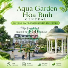 Aqua Garden: Tâm điểm kết nối – Một bước xuống phố, một bước cận sông.