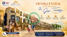 NHÀ PHỐ  FIESTA CENTRAL BÌNH DƯƠNG  ĐỐI DIỆN TRƯỜNG THCS – THPT LÊ THÁNH TÔNG 0987663865