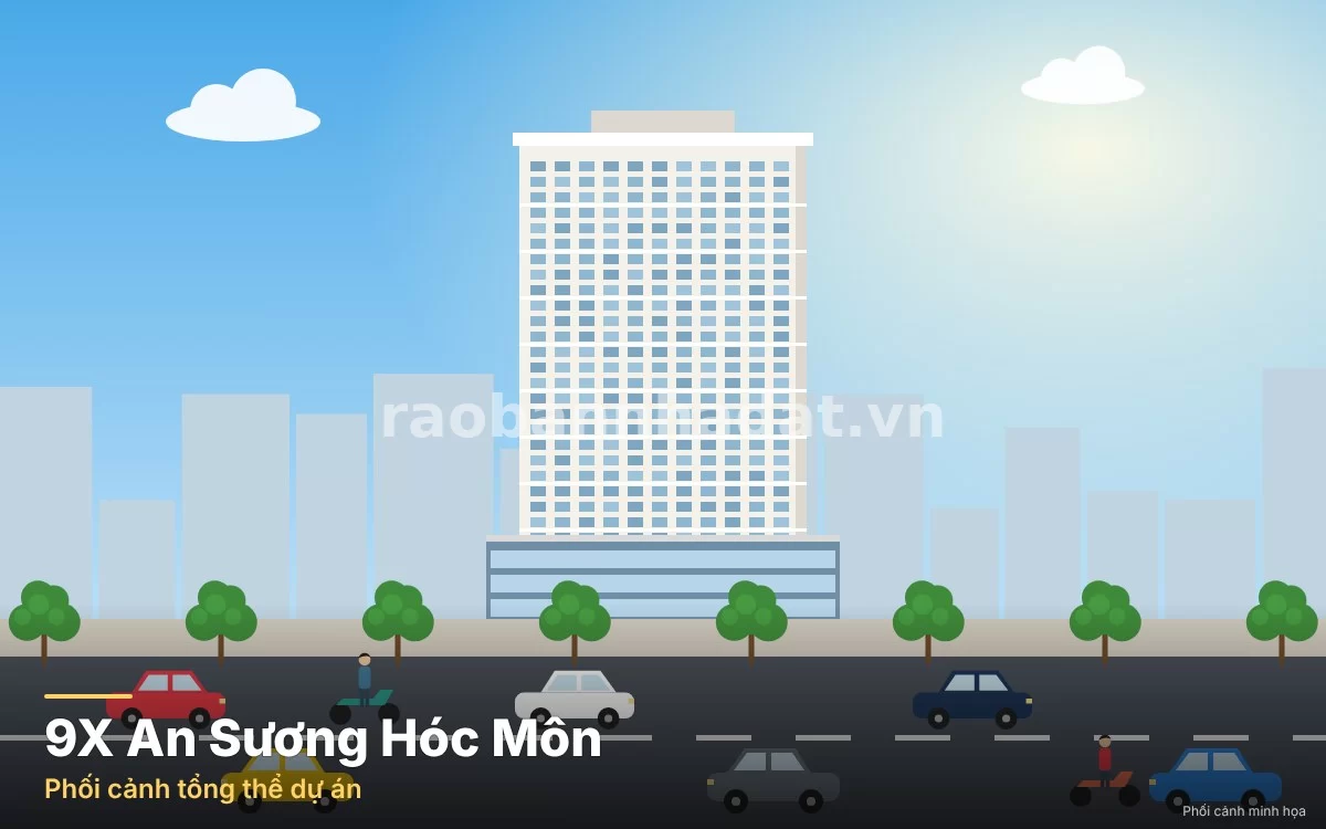 Phối cảnh tổng thể dự án căn hộ chung cư 9X An Sương mặt tiền Song Hành Hóc Môn