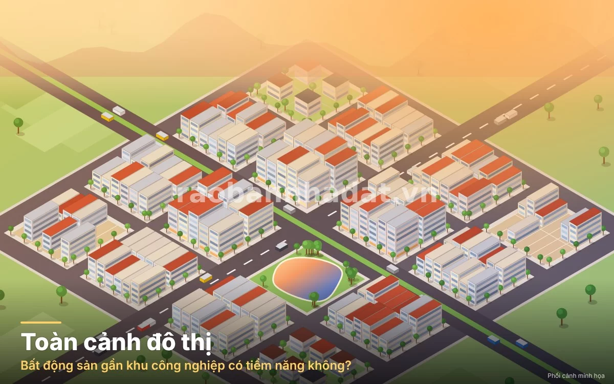 Chiến lược đầu tư bất động sản khu công nghiệp an toàn và hiệu quả