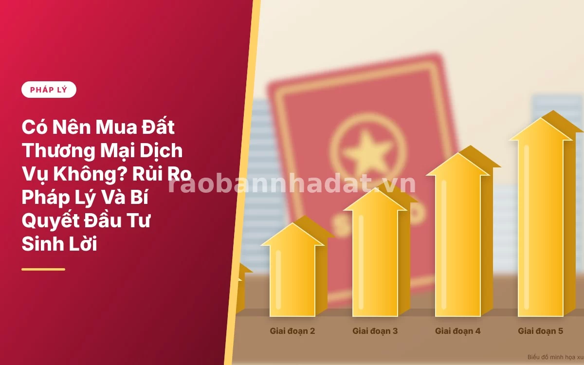Tổng quan phân tích có nên mua đất thương mại dịch vụ hay không và tiềm năng đầu tư thực tế