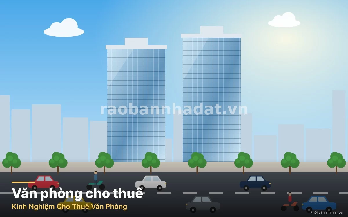 Phân tích các phân khúc tòa nhà và không gian văn phòng cho thuê phổ biến