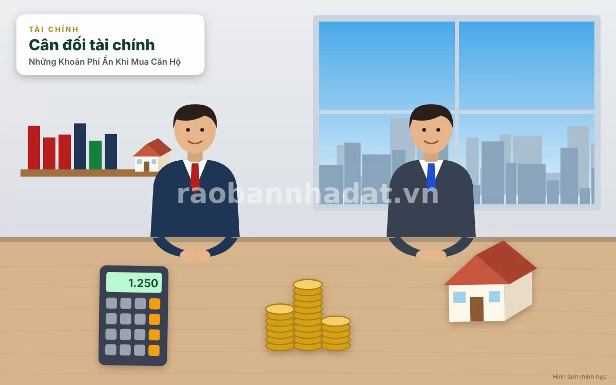 Kinh nghiệm thực chiến dự trù ngân sách dự phòng và kiểm tra biểu phí dịch vụ trước khi mua căn hộ