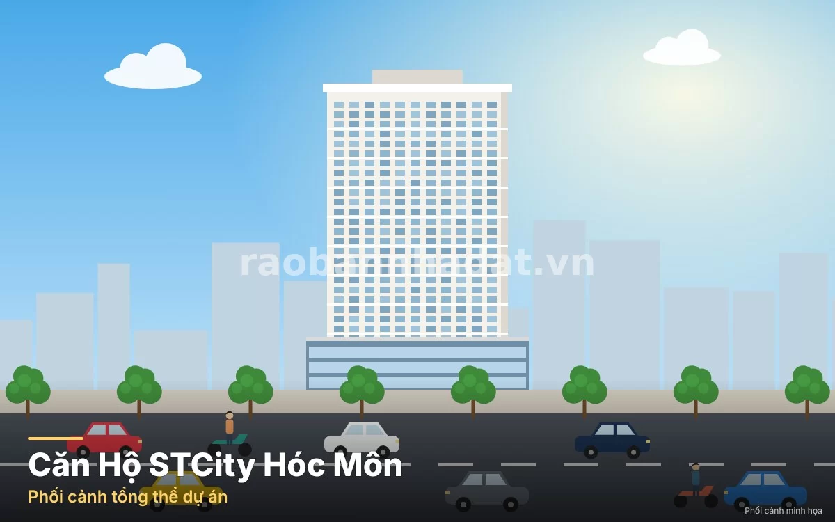 Phối cảnh tổng thể dự án khu phức hợp căn hộ STCity Hóc Môn đường Bùi Văn Ngữ