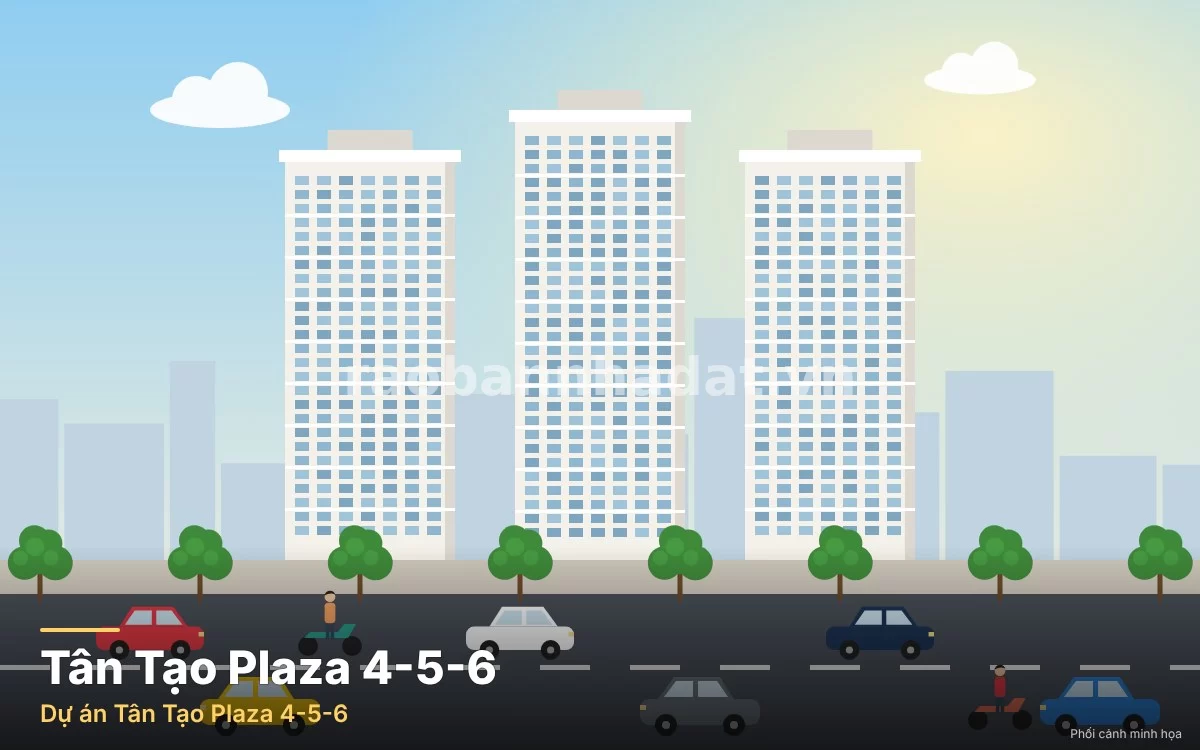 Tân Tạo Plaza 4-5-6, Thành phố Hồ Chí Minh