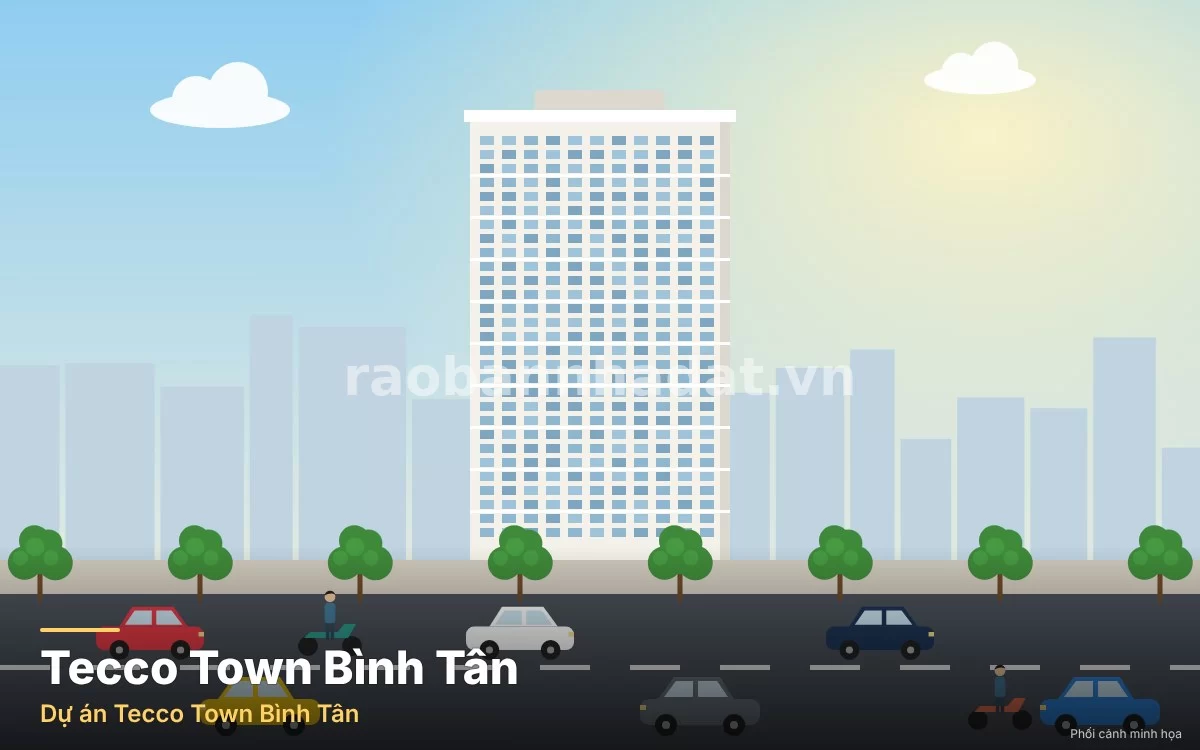 Tecco Town Bình Tân, Thành phố Hồ Chí Minh