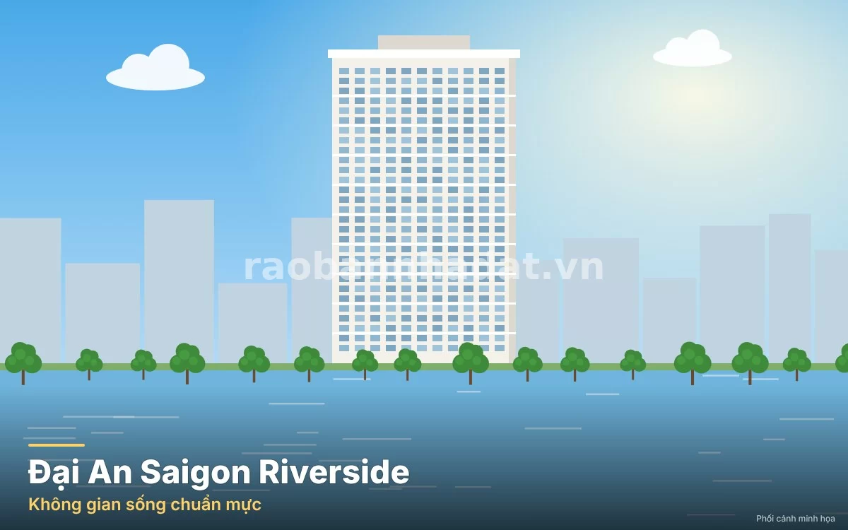 Đại An - Saigon Riverside, Thành phố Hồ Chí Minh