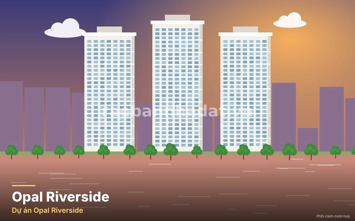 Opal Riverside, Thành phố Hồ Chí Minh